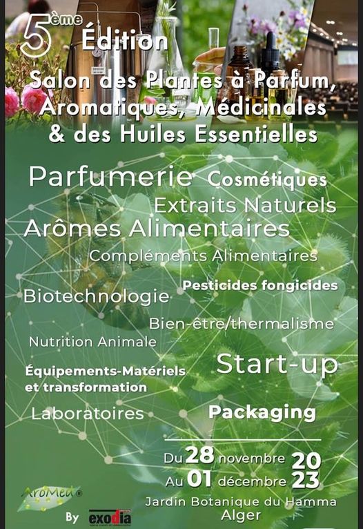 #Exposition   La 5ème Edition du Salon « AROMED 2023 »