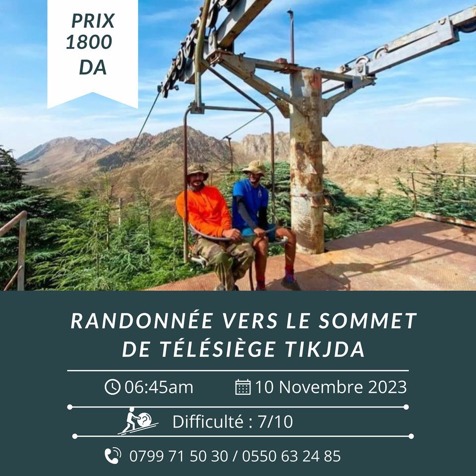 RANDONNÉE VERS Le Sommet TÉLÉ SIÈGE – TIKJDA