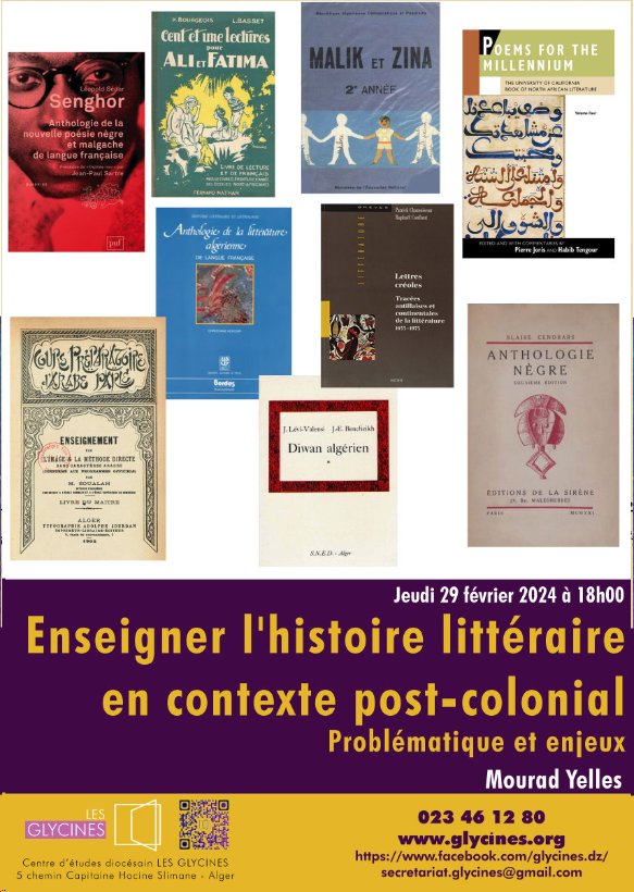 Conférence : Enseigner l'histoire littéraire en contexte post-colonial Problématique et enjeux
