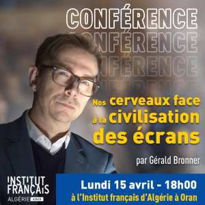 Conférence « Nos cerveaux face à la civilisation des écrans » par Gérald Bronner! 🎤