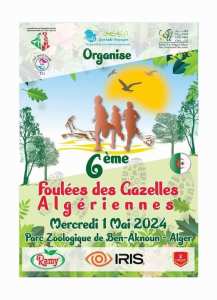 Les 6emes FOULÉES DES GAZELLES LE  1er MAI PROCHAIN AU PARC DES LOISIRS DE BEN AKNOUN.
