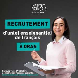 L'Institut Français d'Algérie à Oran recrute un(e) enseignant(e) de français !