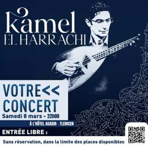 Votre première soirée ramadanesque avec Kamel El Harrachi