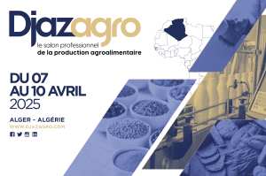 DJAZAGRO 2025 : Le rendez-vous incontournable de l’agroalimentaire en Algérie