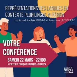 Conférence :  Représentations des langues en contexte plurilingue algérien