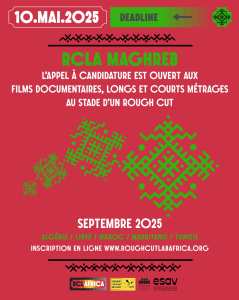 🎬 APPEL À CANDIDATURES - ROUGH CUT LAB AFRICA MAGHREB