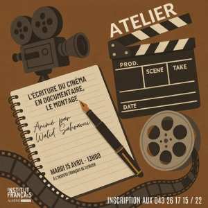 🎬 Atelier exceptionnel :  L’écriture du cinéma en documentaire – Le montage