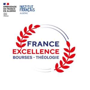 📢📢Appel à candidatures Programme France Excellence – Bourses « Théologie » 2025