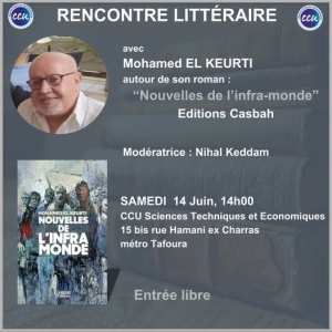 RENCONTRE LITTÉRAIRE AVEC MOHAMED EL KEURTI