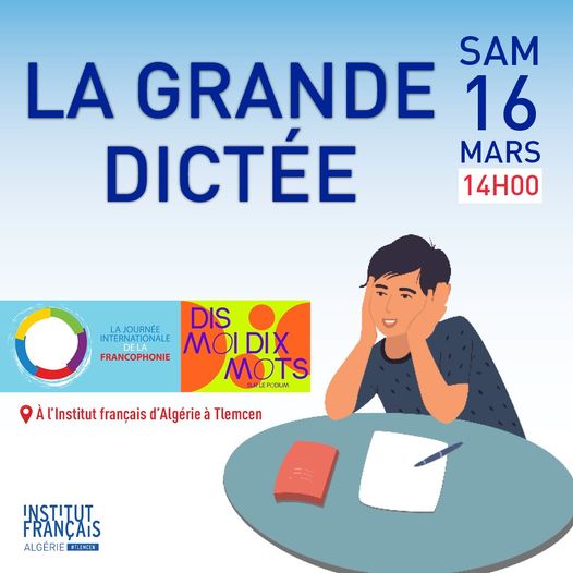 Institut français d'Algérie à Tlemcen  🔷LA GRANDE DICTÉE ANNUELLE🔷
