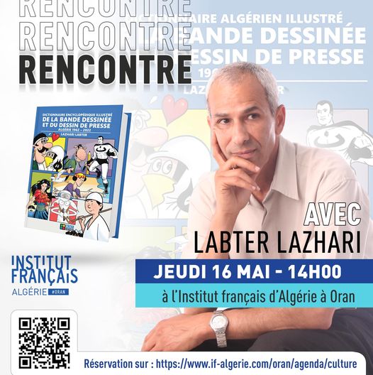 Institut français d'Algérie à Oran  📢🇩🇿 Rencontre avec LABTER LAZHARI 🖊️📚