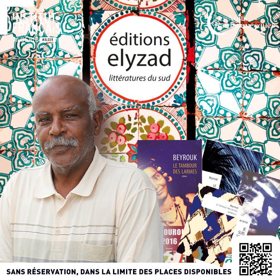 NUITS RAMADANESQUES : Rencontre avec Beyrouk, auteur aux Éditions Elyzad