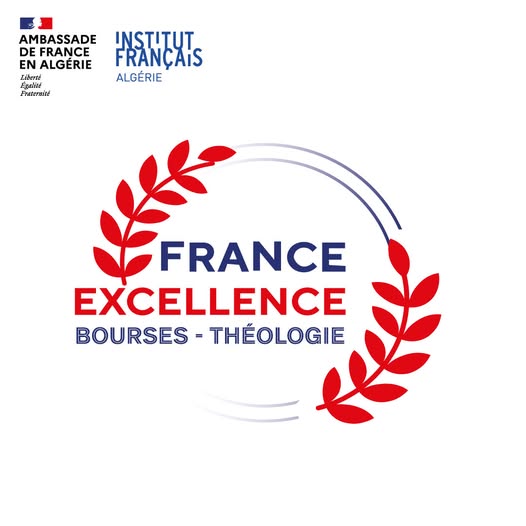 📢📢Appel à candidatures Programme France Excellence – Bourses « Théologie » 2025