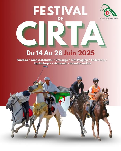 CIRTA ÉQUESTRE Festival 2025 : Un Premier Rendez-vous National Entre Tradition, Sport et Patrimoine