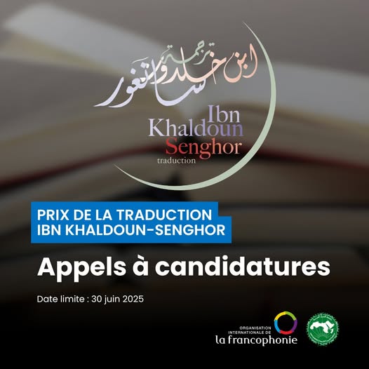 Appel à candidatures : 18e édition du Prix de la traduction Ibn Khaldoun - Léopold Sédar Senghor