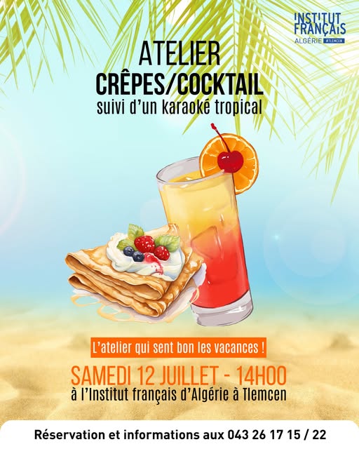 🌴✨ ATELIER CRÊPES & COCKTAIL ✨🌴