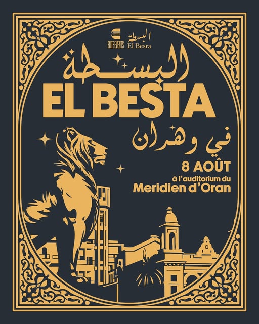 🎉 El Besta à Oran ! Une soirée exceptionnelle avec El Besta
