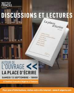 Discussions et lectures bilingues autour de l’ouvrage La place d’écrire