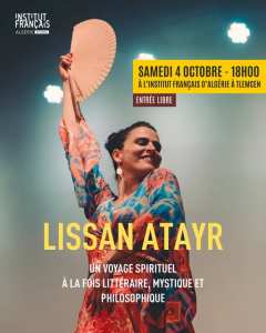 Lissan Atayr à Tlemcen — Un voyage mystique et artistique