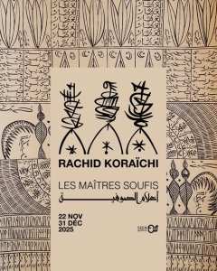 Exposition Rachid Koraïchi – Les Maîtres Soufis à la Seen Art Gallery