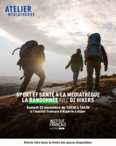 Sport & Santé à la Médiathèque : la randonnée avec DZ Hikers !