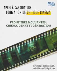 APPEL À CANDIDATURES Formation à la critique de cinéma