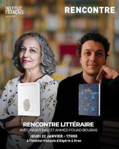 Rencontre littéraire - Hajar Bali et Ahmed Fouad Bouras 📚💭