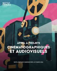 L’Institut français d’Algérie lance son appel à projets 2026 dans le domaine du cinéma et de l’audiovisuel.