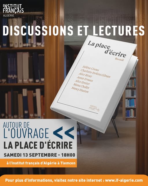 Discussions et lectures bilingues autour de l’ouvrage La place d’écrire