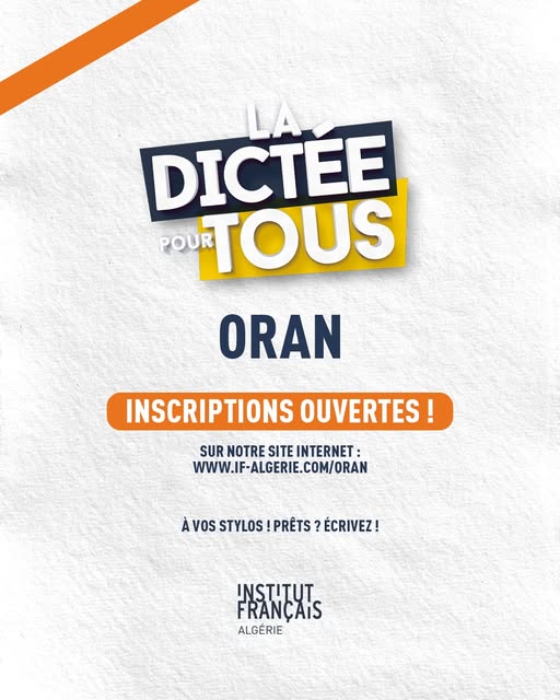 ✍️ La Dictée pour tous à Oran !