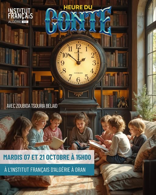 Institut français d'Algérie à Oran  · L'HEURE DU CONTE - UN VOYAGE IMAGINAIRE 📚💭