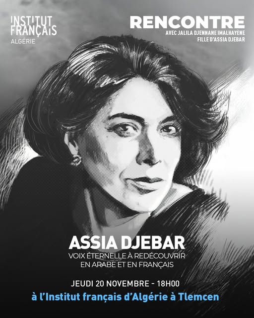 Hommage à Assia Djebar : dix ans de mémoire et de voix partagées