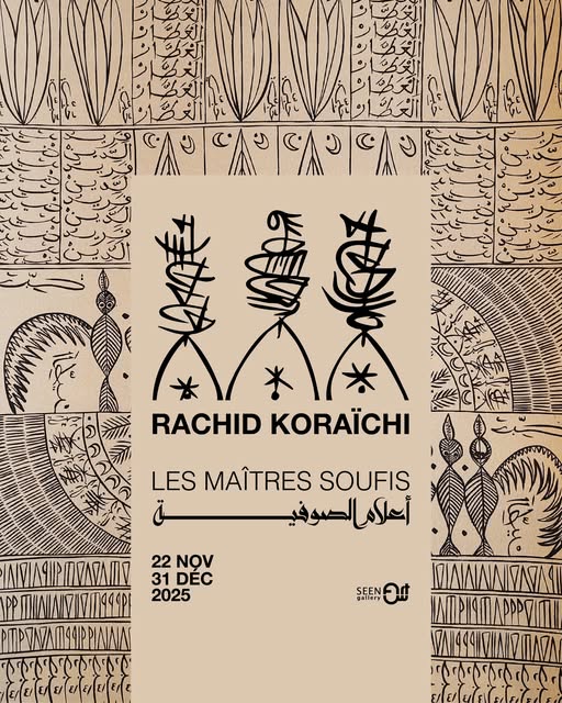 Exposition Rachid Koraïchi – Les Maîtres Soufis à la Seen Art Gallery