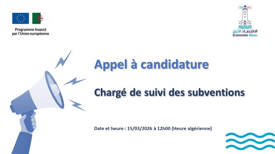 𝗔𝗽𝗽𝗲𝗹𝘀 𝗮̀ 𝗰𝗮𝗻𝗱𝗶𝗱𝗮𝘁𝘂𝗿𝗲𝘀 Le Programme Economie Bleue  🌊