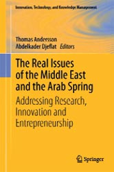 « Les Vrais Enjeux des Economies du Monde Arabe et la question des Printemps Arabes : Une approche par la Recherche, l'Innovation et l'Entrepreneuriat » Publication - Signé Abdelkader Djeflat