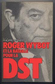 Evènements d’Algérie » (1954-1962), DST, infiltration des rangs du FLN, info ou intox'