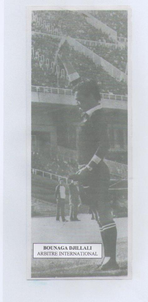 HADJ BOUNAGUA DJILLALI DE MOSTAGANEM....Arbitre international