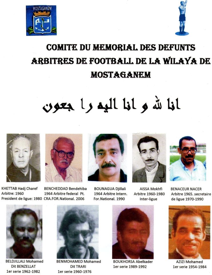 LESANCIENS ARBITRES DE  MOSTAGANEM...... C'est les plus grands sifflets de l'histoire de l'arbitrage algérien