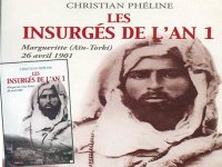 La révolte des villageois de « Margueritte » face à l'injustice du système colonial Coup de c'ur - « Les insurgés de l'An 1 » par Christian Phéline