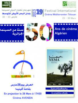 Le cinéma algérien sera célébré 19E EDITION DU FESTIVAL INTERNATIONAL DU CINEMA DE TETOUAN