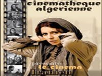 JUSQU'AU 15 MAI à LA CINéMATHèQUE D'ALGER Le cinéma iranien à l'honneur
