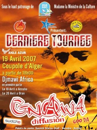 Derniere tournée pour  GNAWA DIFFUSION