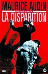 Projection de «Maurice Audin, la disparition» Cinquantième anniversaire de l'indépendance de l'Algérie