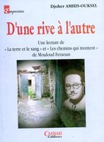 Djoher Amhis-Ouksel-Une relecture de Mouloud Feraoun : « D'une rive à l'autre »