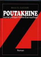 Poutakhine de Mehdi El-Djezaïri : Le cri d'un homme aigri