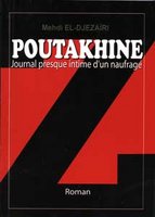 Mehdi El Djezaïri (Auteur) : Poutakhine, l'enfant interdit