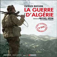 La Guerre d'Algérie française de Patrick Buisson