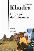 Roman. « L'Olympe des infortunes » de Yasmina Khadra : Hauteurs des bas-fonds