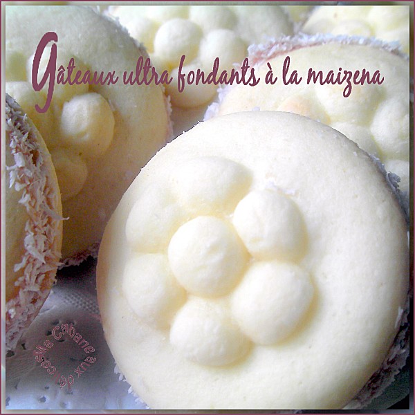 GATEAUX SECS FONDANTS A LA MAIZENA