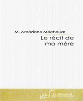 Mohamed Améziane Méchouar, Auteur :  Sensibilité et intensité des mots